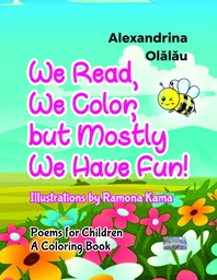 [978-606-049-641-0] We Read, We Color, but Mostly We Have Fun