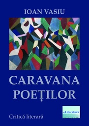 [978-606-001-006-7] Caravana poeților