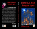 RACULA NEX: Sanguis ignis: La sangre del fuego