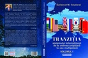 Pachetul „Tranziția sistemului internațional de la ordinea unipolară la  cea multipolară. Studiu. Volumele I și II”