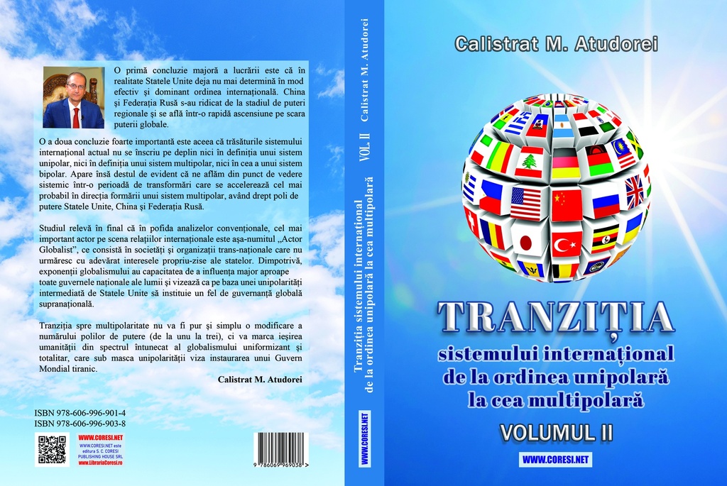 Pachetul „Tranziția sistemului internațional de la ordinea unipolară la  cea multipolară. Studiu. Volumele I și II”