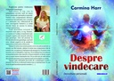 Despre vindecare. Dezvoltare personală