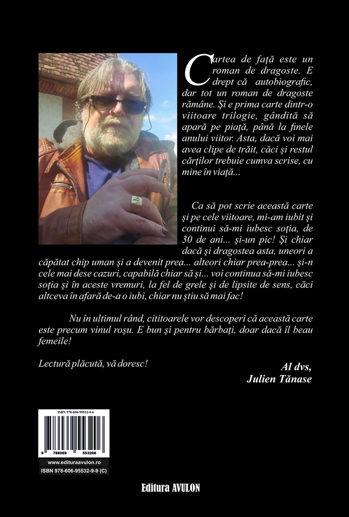 Te iubesc... Roman autobiografic. Volumele I și II