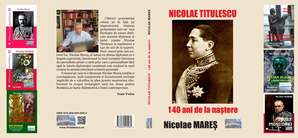 Nicolae Titulescu - 140 ani de la naștere. Eseuri de Nicolae Mareș
