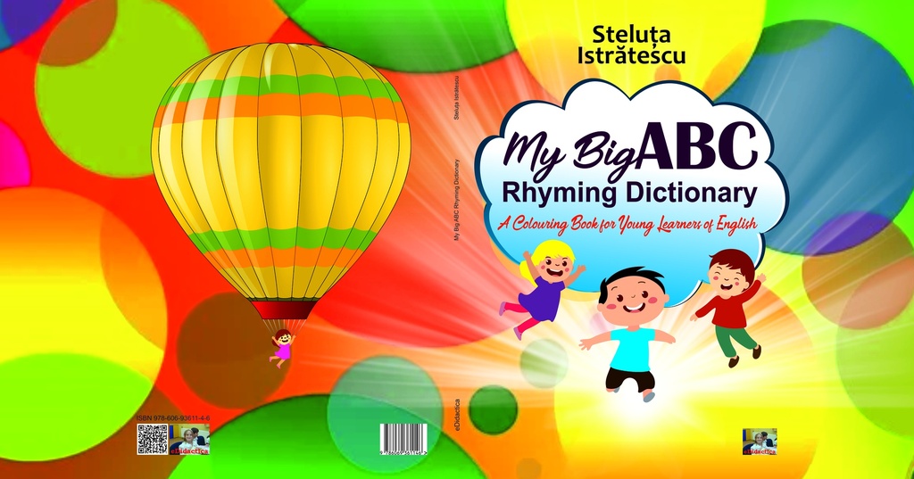 My Big ABC Rhyming Dictionary. A Colouring Book for Young Learners of English