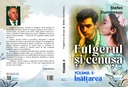 Fulgerul și cenușa. Volumul II