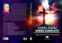 Viorel Dianu. Opere complete. Vol. 2: Crucea Perpetuă