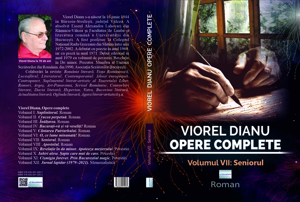 Viorel Dianu. Opere complete. Vol. VII: Seniorul