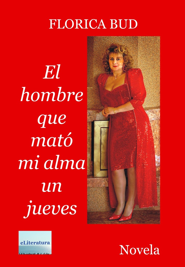 El hombre que mató mi alma un jueves