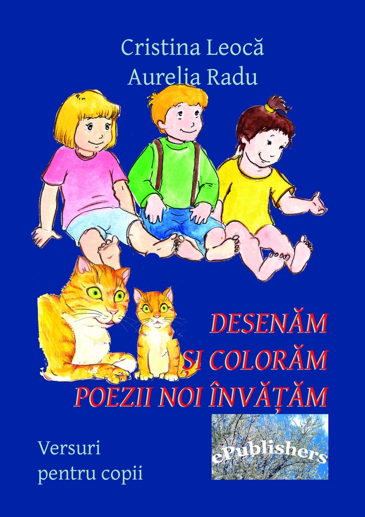 Desenăm și colorăm, poezii noi învățăm