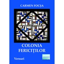 [978-606-001-169-9] Colonia fericiților. Versuri 