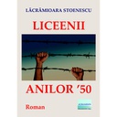 [978-606-001-231-3] Liceenii anilor ’50. Roman