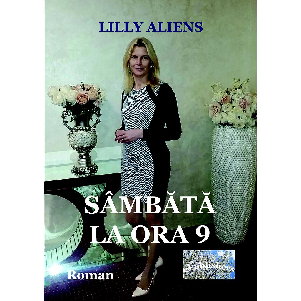 Sâmbătă la ora 9. Roman de dragoste