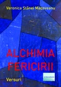 [978-606-001-251-1] Alchimia fericirii. Versuri