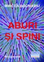 Aburi și spini. Proză scurtă