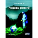 [978-606-049-340-2] Pandemia și laserul. Roman