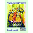 [978-606-049-429-4] Scrieri alese. Proză scurtă