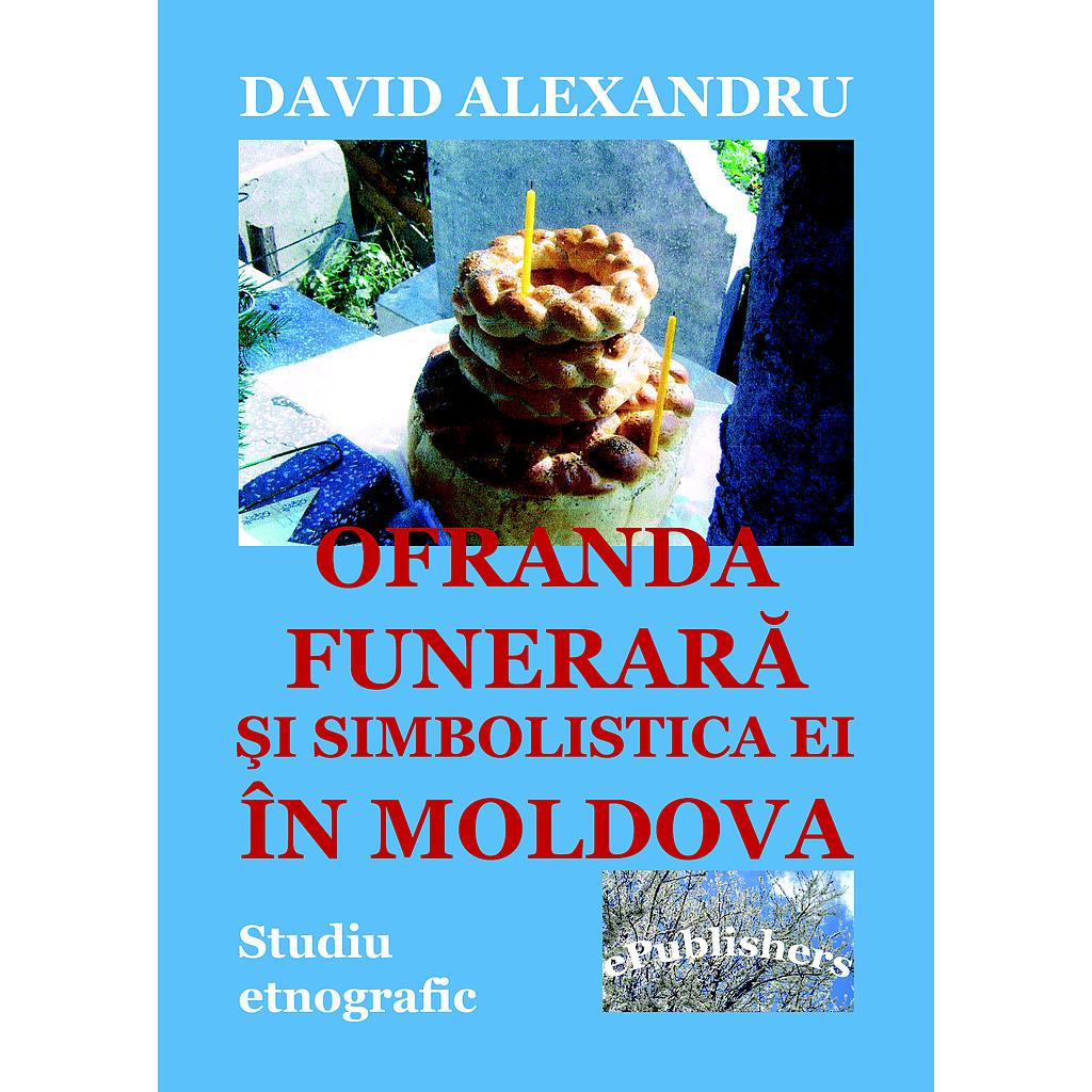 Ofranda funerară și simbolistica ei în Moldova
