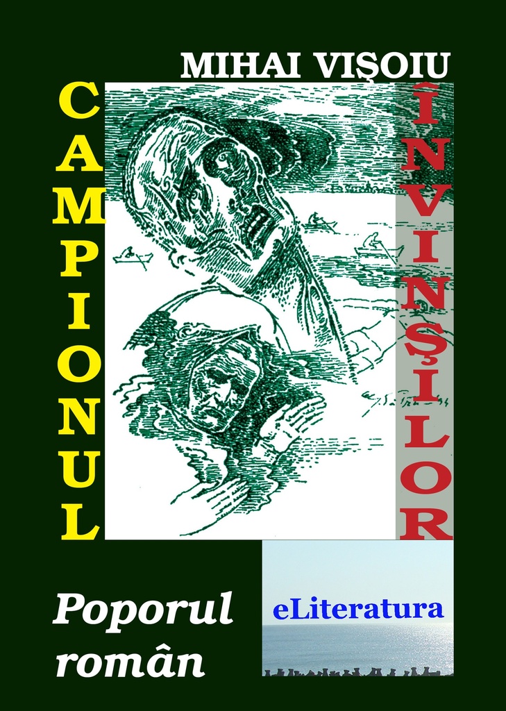 Campionul învinșilor. Poporul român