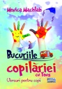 [978-606-049-556-7] Bucuriile copilăriei. Versuri pentru copii