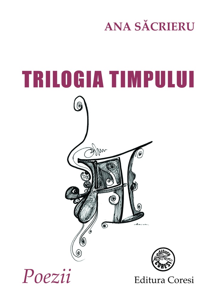 Trilogia timpului. Poezii