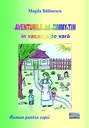 Aventurile lui Timmy Tim în vacanța de vară