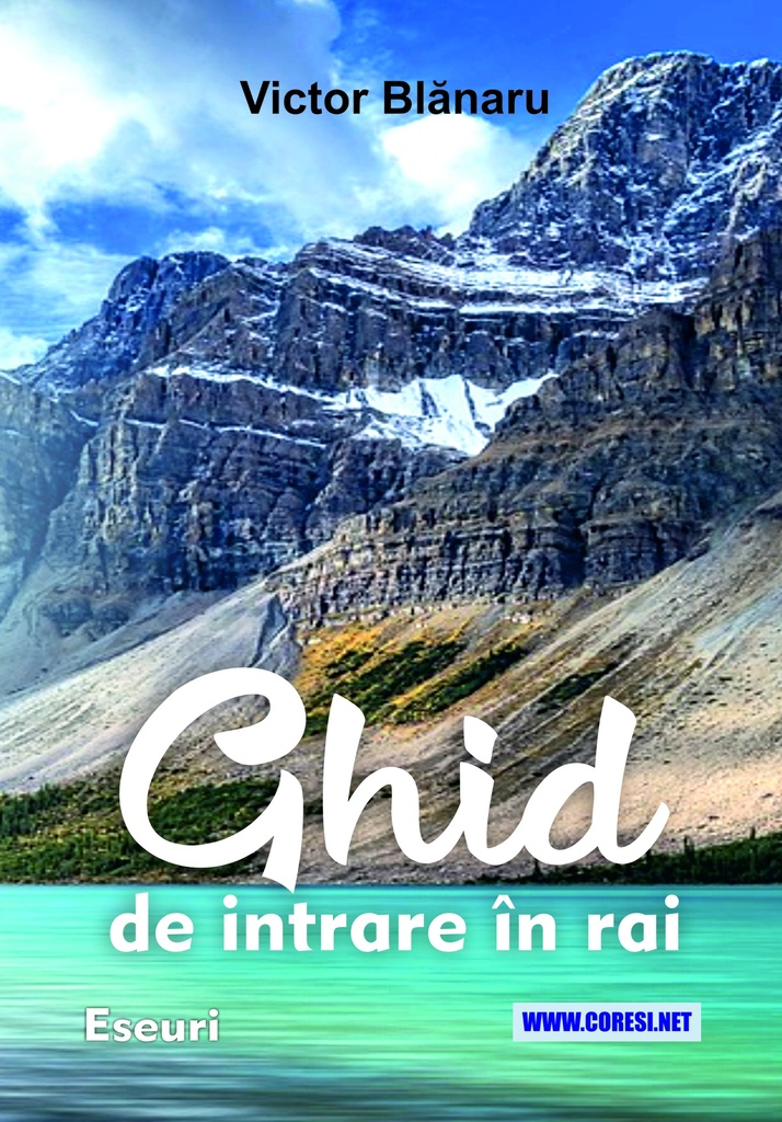 Ghid de intrare în rai. Eseuri