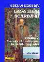 [978-606-700-429-8] Lasă zilei scârba ei - Vol. 2