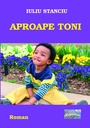 [978-606-716-602-6] Aproape Toni