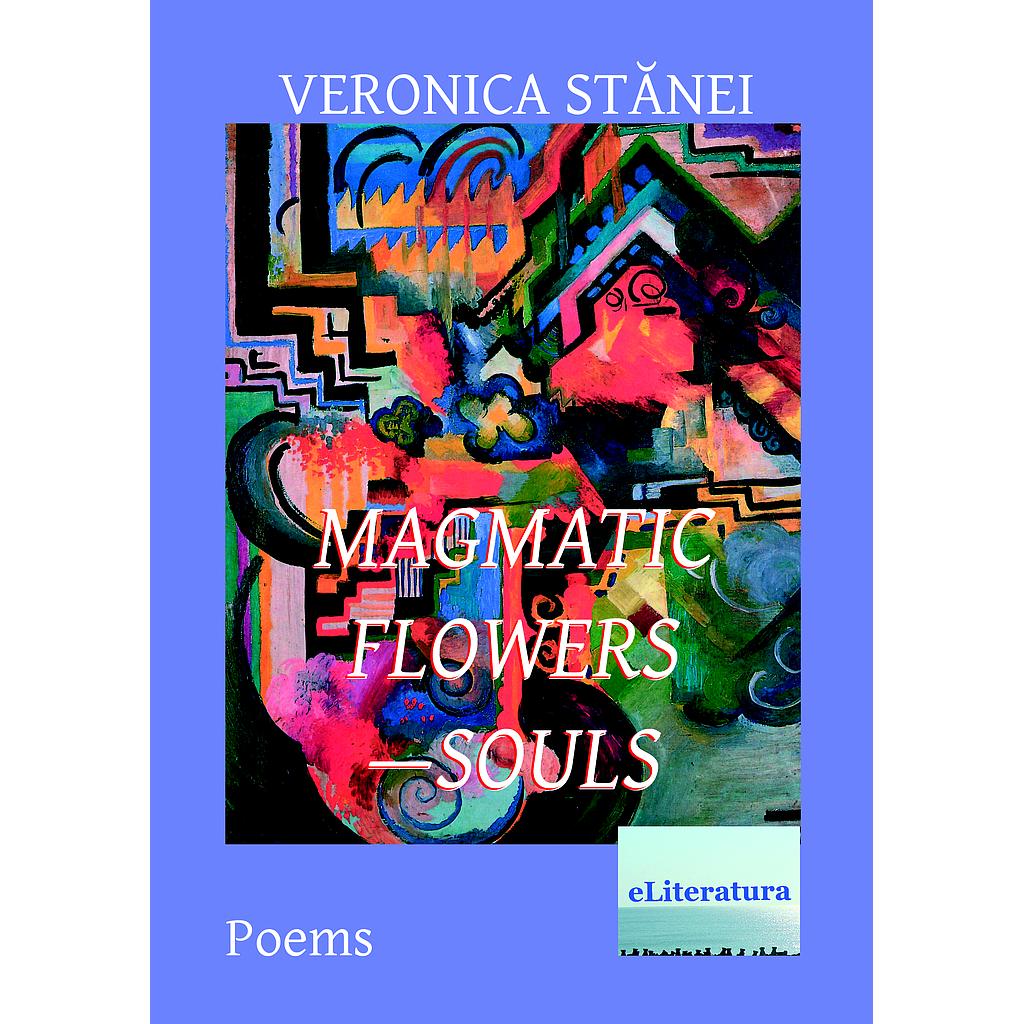 Magmatic Flowers—Souls