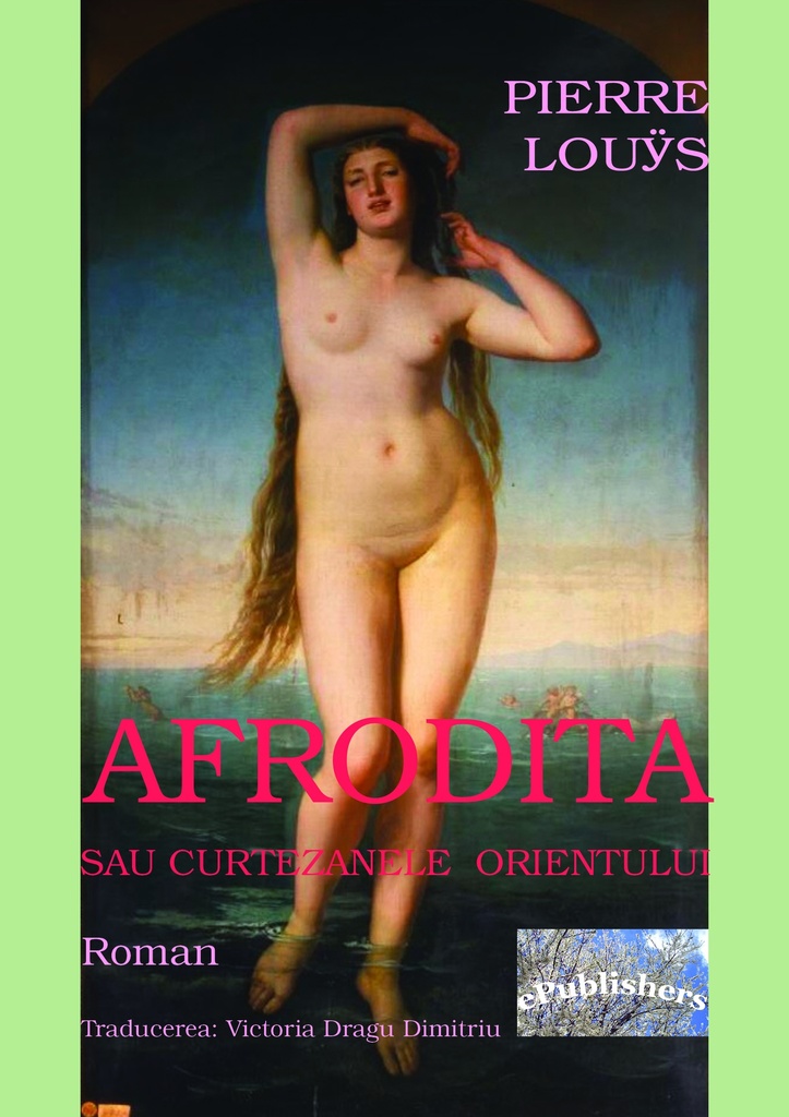Afrodita sau curtezanele Orientului