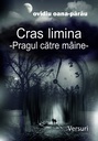 Cras limina - Pragul către mâine. Versuri