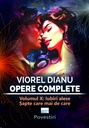 Viorel Dianu. Opere complete. Vol. X: Iubiri alese, șapte care mai de care