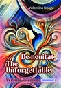 De neuitat / The Unforgettable