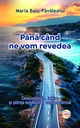 Până când ne vom revedea