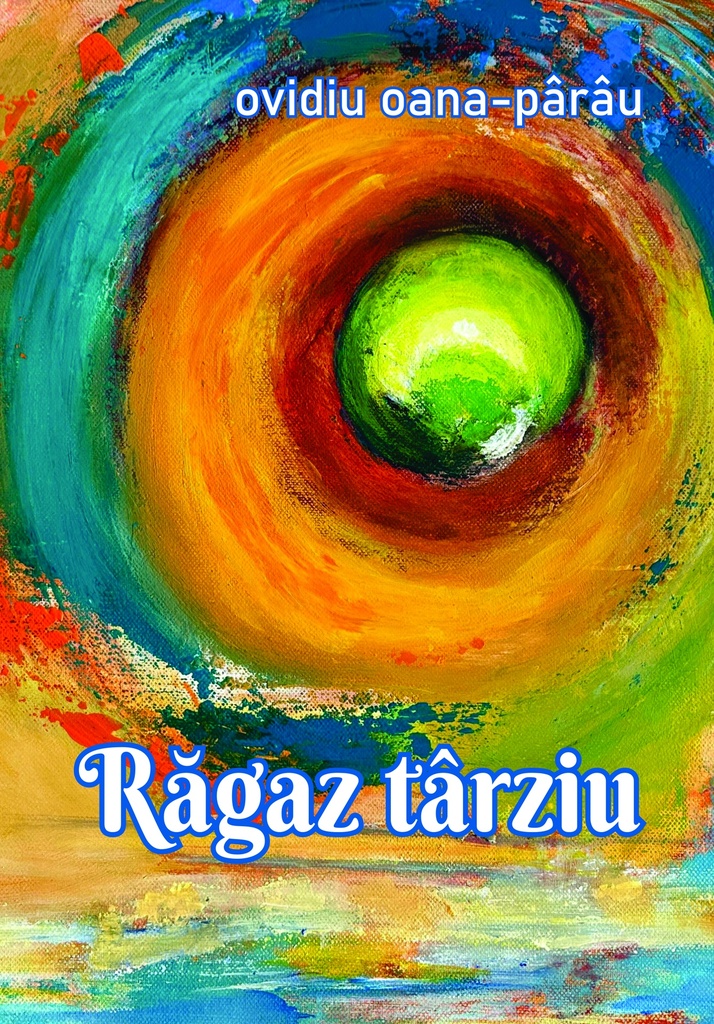 Răgaz târziu
