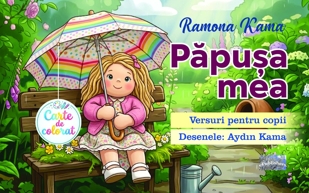 Păpușa mea. Versuri pentru copii. Autor: Ramona Kama