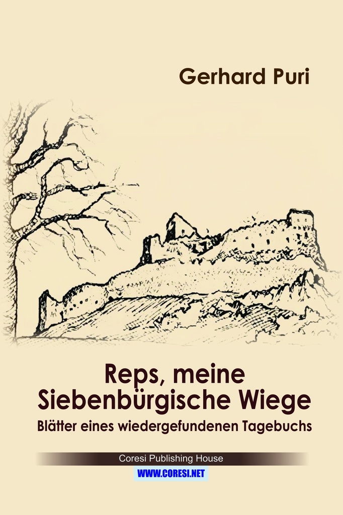 Reps, meine Siebenbürgische Wiege