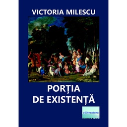 [978-606-001-116-3] Porția de existență. Versuri