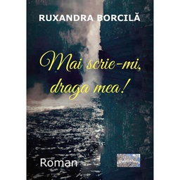 [978-606-716-785-6] Mai scrie-mi, draga mea! Roman