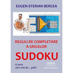 [978-606-996-269-5] Reguli de completare a grilelor SUDOKU. O carte cât o mie de... grile!
