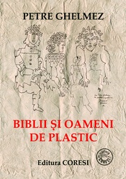 [978-973-137-191-7] Biblii și oameni de plastic. Versuri