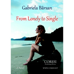 [978-606-996-303-6] From Lonely to Single. A Novel