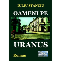 [978-606-716-649-1] Oameni pe Uranus. Roman
