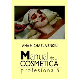 [978-606-049-571-0] Manual de cosmetică profesională