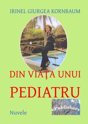 [978-606-716-188-5] Din viața unui pediatru