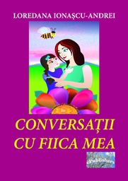 [978-606-049-021-0] Conversații cu fiica mea. Povestiri pentru copii