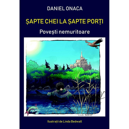 [978-606-996-332-6] Șapte chei la șapte porți. Povești nemuritoare