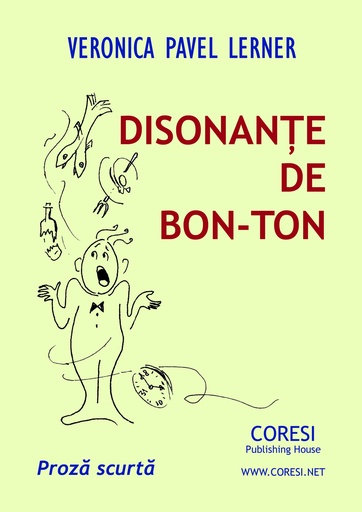 [978-606-996-421-7] Disonanțe de bon-ton. Proză scurtă