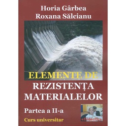 [978-606-8586-10-6] Elemente de rezistența materialelor. PARTEA A II-A